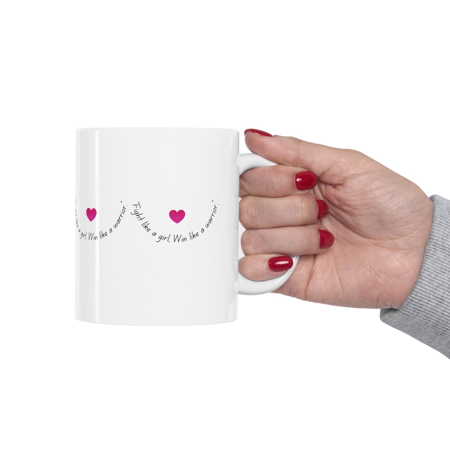 Empowerment in Every Sip: 'Fight like a girl, Win like a warrior.' Breast Cancer Awareness Gift Ceramic Mug 11oz