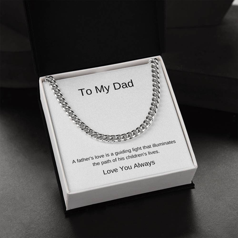 A Father's Guiding, Cuban Link Chain, The Perfect Gift For Dads